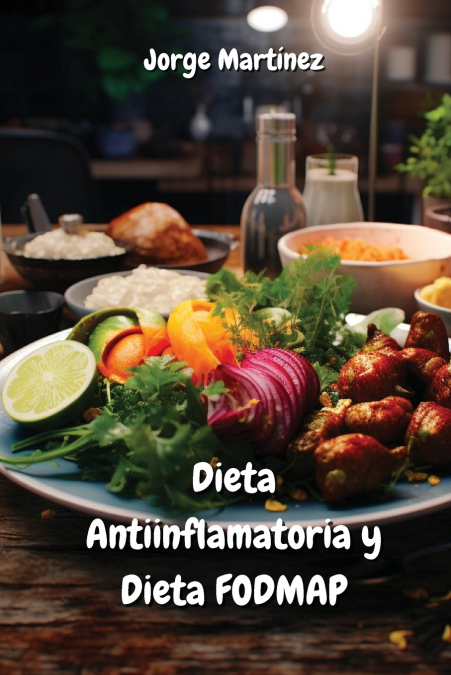 Dieta  Antiinflamatoria y Dieta FODMAP