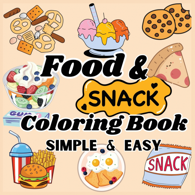 Food and Snacks Coloring Book