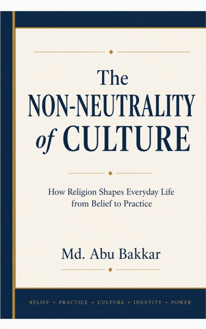 The Non-Neutrality of Culture