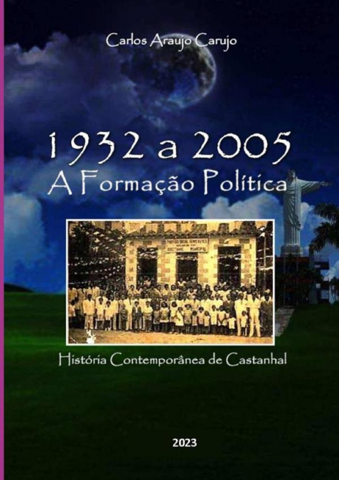 Castanhal - A Formação Política