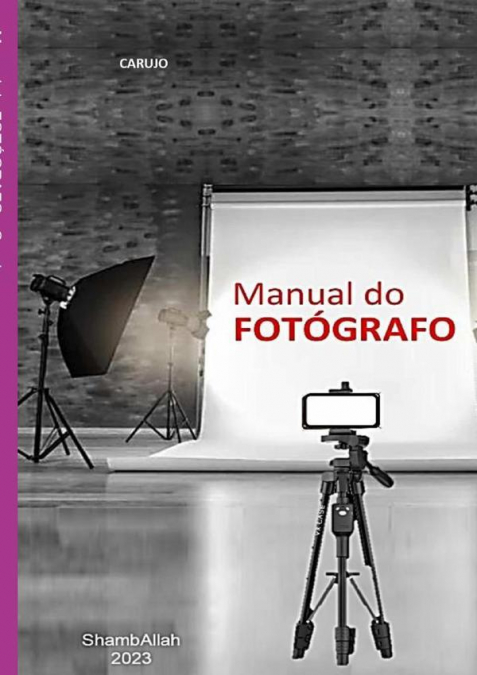 Manual Do Fotógrafo