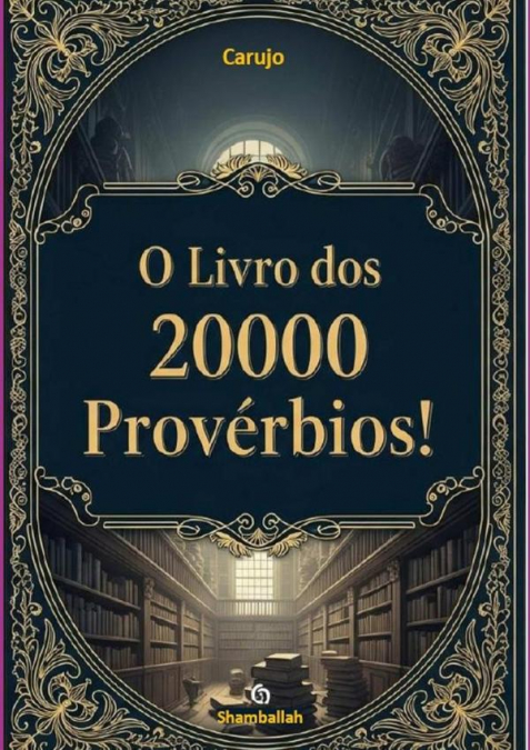 O Livro Dos 20000 Provérbios