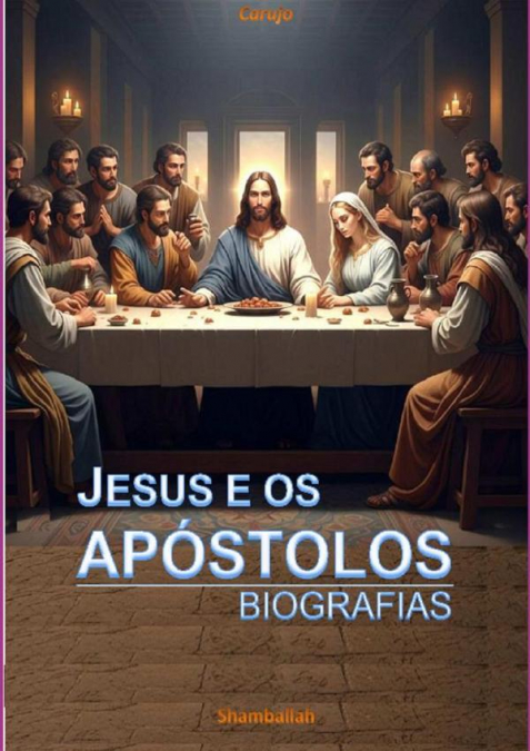 Jesus E Os Apóstolos