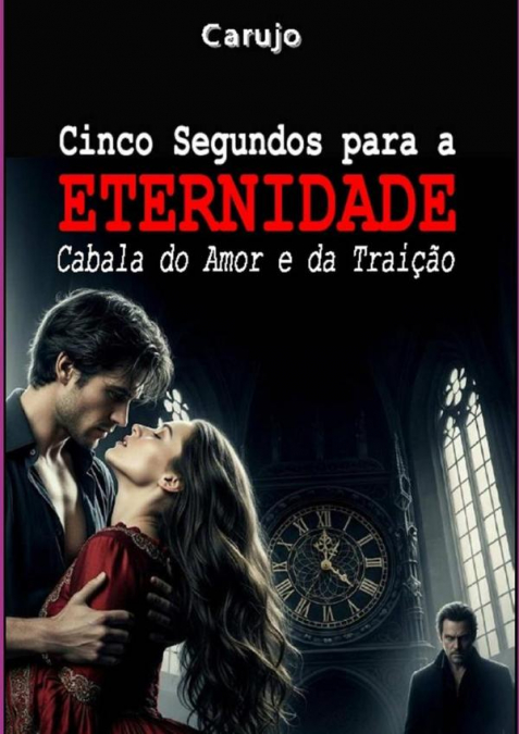 Cinco Segundos Para A Eternidade