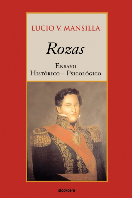 Rozas - Ensayo histórico-psicológico