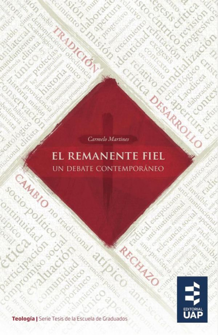 El remanente fiel