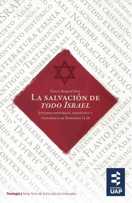 La salvación de todo Israel
