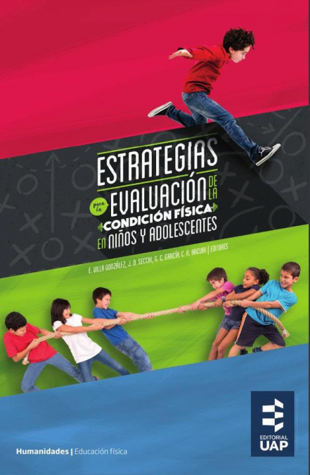 Estrategias para la evaluación de la condición física en niños y adolescentes