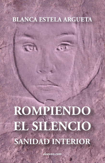 Rompiendo El Silencio - Sanidad Interior