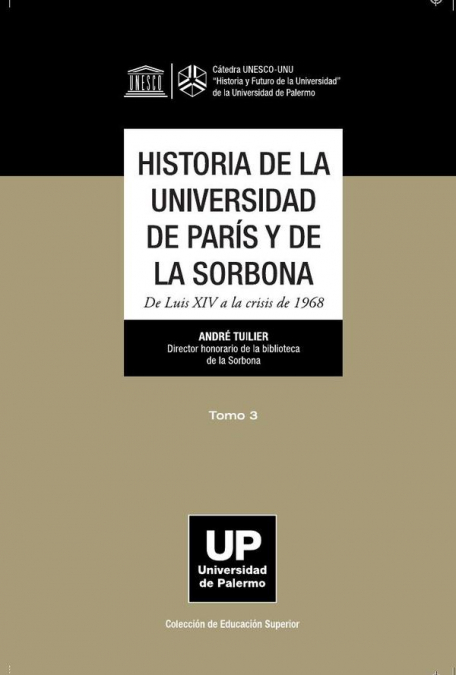 Historia de la Universidad de París y de la Sorbona tomo 3