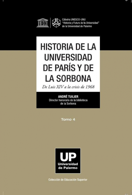Historia de la Universidad de París y de la Sorbona tomo 4