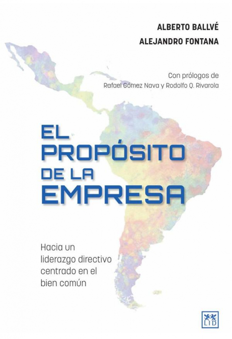 El propósito de la empresa