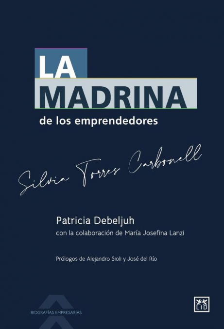 La madrina de los emprendedores