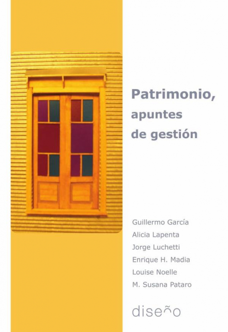 Patrimonio, apuntes de gestión