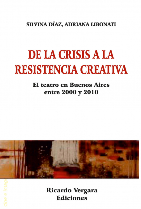 De la crisis a la resistencia creativa