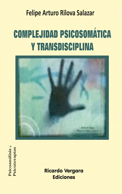 Complejidad psicosomática y transdisciplina