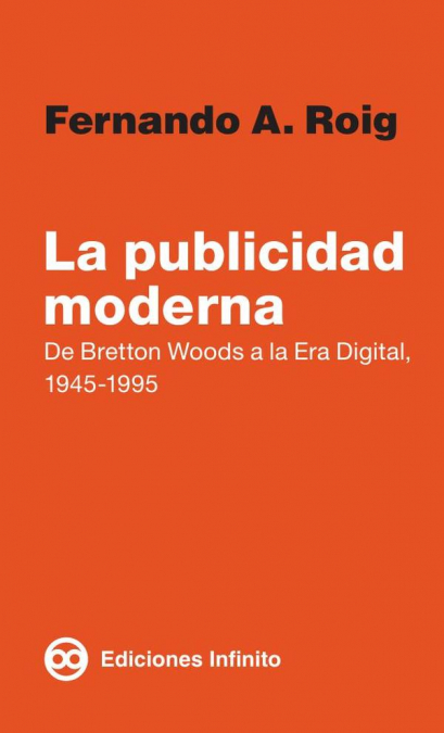 La publicidad moderna,La publicidad moderna