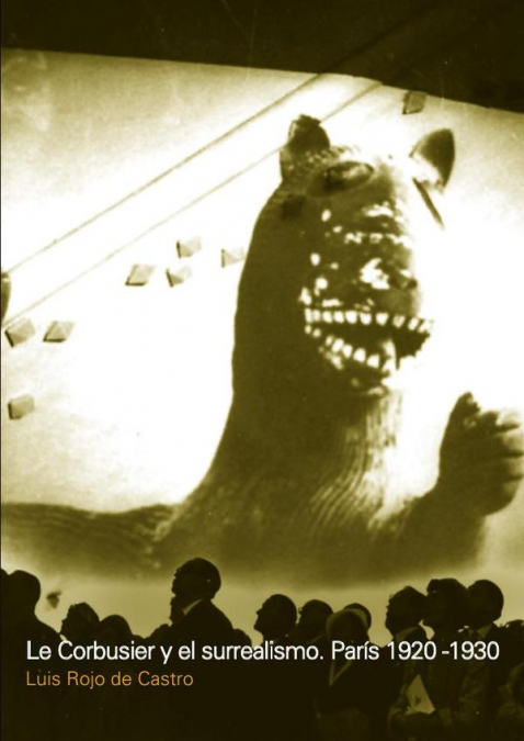 Le Corbusier y el surrealismo