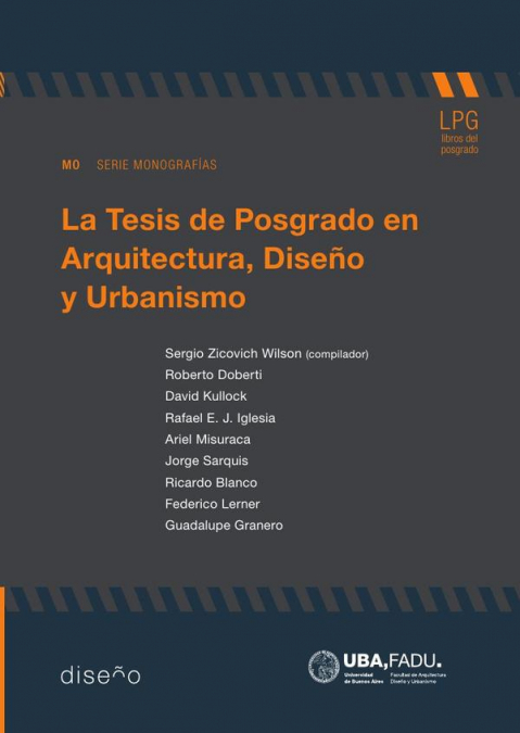 La tesis de posgrados en arquitectura, diseño y urbanismo