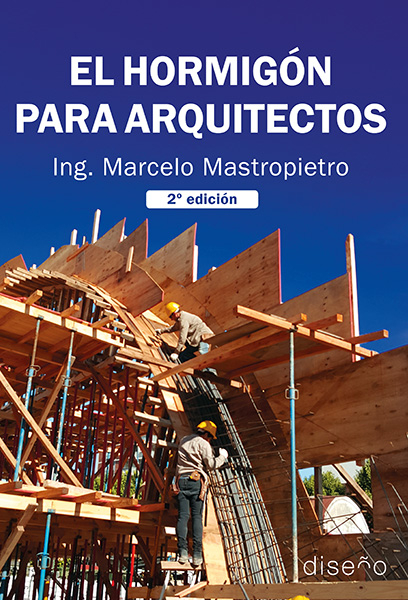 El Hormigón para Arquitectos 2º Edición
