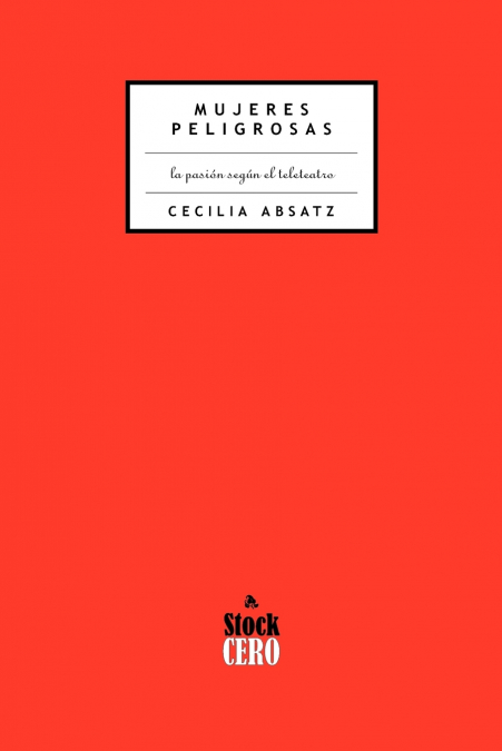 Mujeres Peligrosas