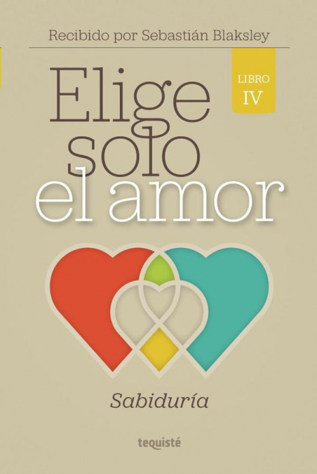 Elige solo el amor