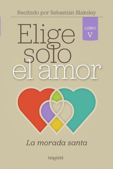 Elige solo el amor