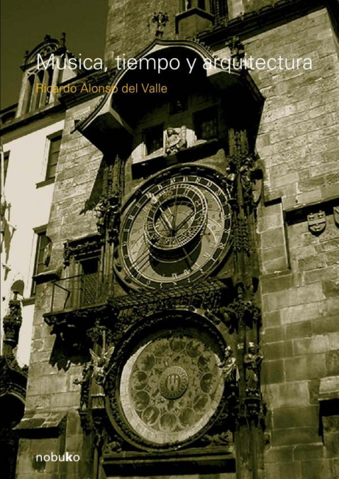 Música, tiempo y arquitectura