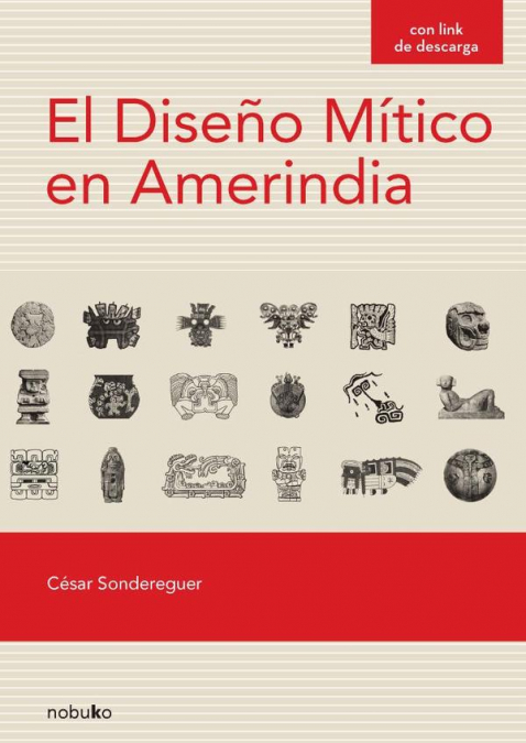 El diseño mítico en Amerindia