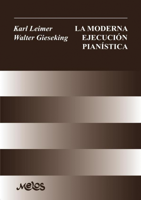 BA10251 - La moderna ejecución pianística