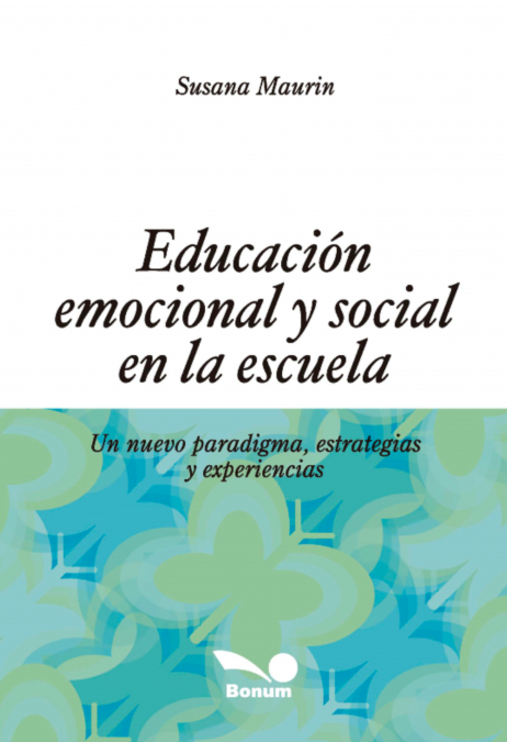 Educación emocional y social en la escuela