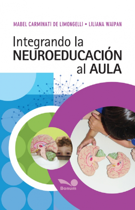 Integrando la neuroeducación al aula
