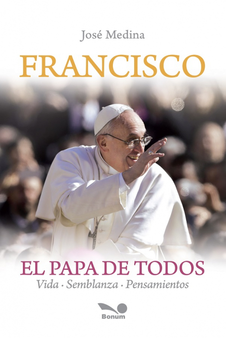Francisco el Papa de todos