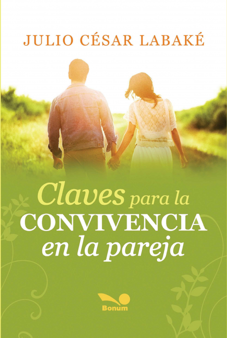 Claves para la convivencia en la pareja