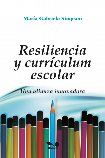 Resiliencia y currículum escolar