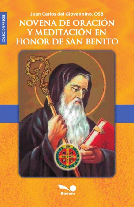 Novena de oración y meditación en honor a San Benito
