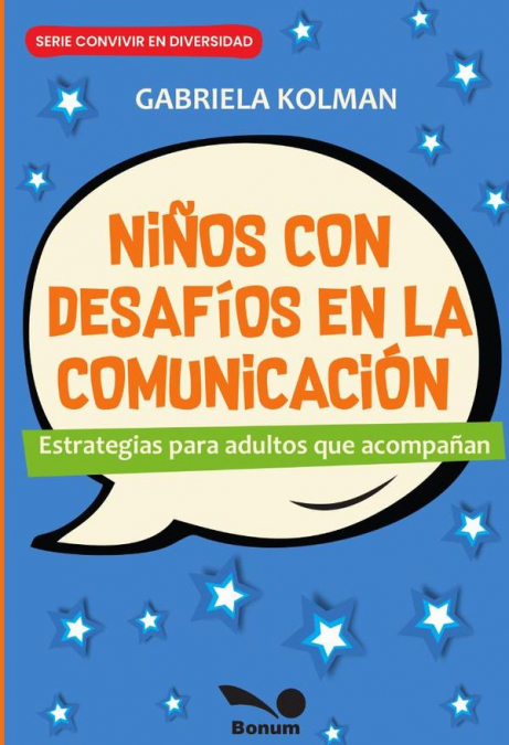 Niños con desafíos en la comunicación