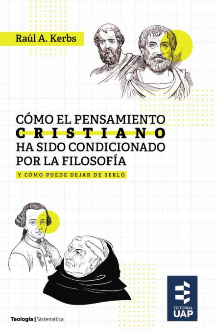 Cómo el pensamiento cristiano ha sido condicionado por la filosofía