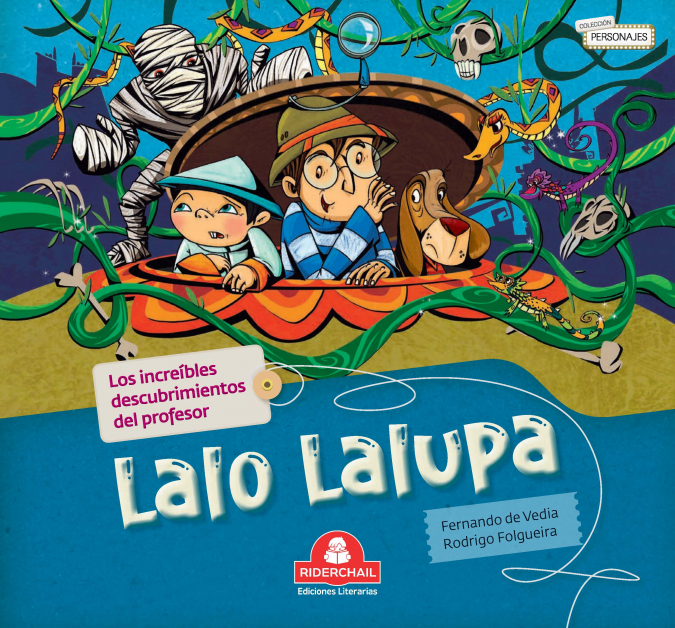 Los increíbles descubrimientos del profesor Lalo Lalupa /