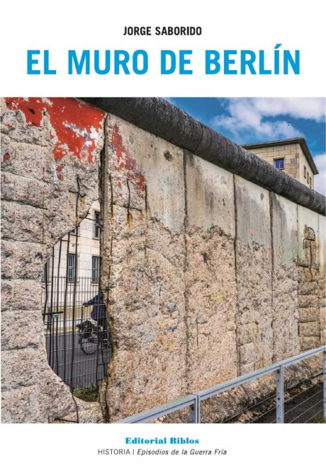 El Muro de Berlín