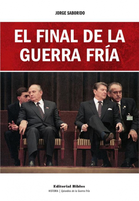 El final de la Guerra Fría