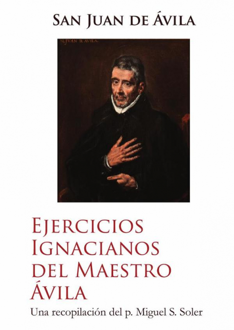 Ejercicios ignacianos del maestro Ávila