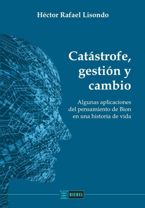 Catástrofe, gestión y cambio