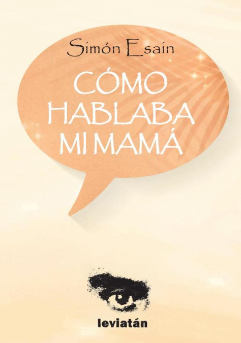 Cómo hablaba mi mamá