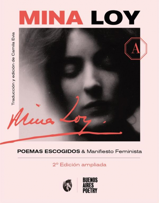 Mina Loy: Poemas escogidos + Manifiesto Feminista & otros textos