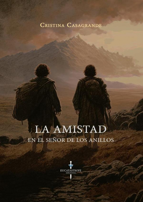 La Amistad en El Señor de los Anillos