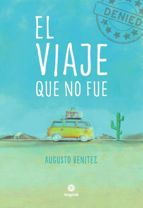 El viaje que no fue