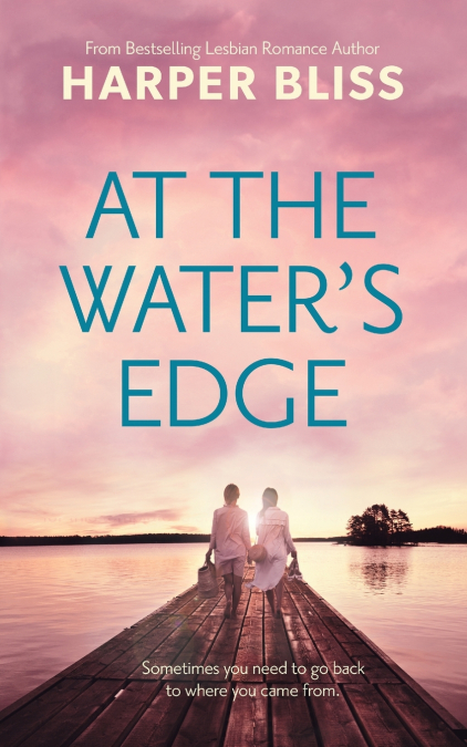 At the Water’s Edge