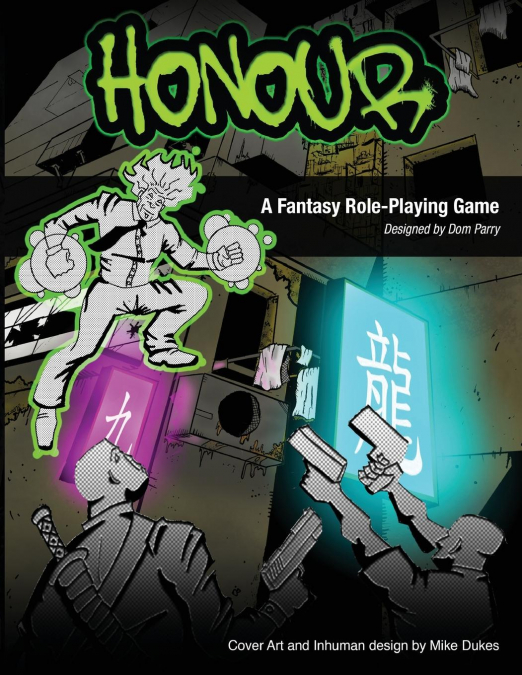 Honour the Role Playing Game