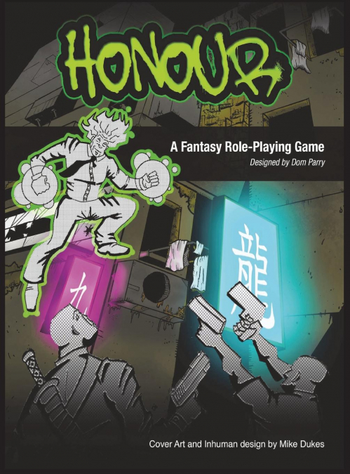 Honour the Role Playing Game